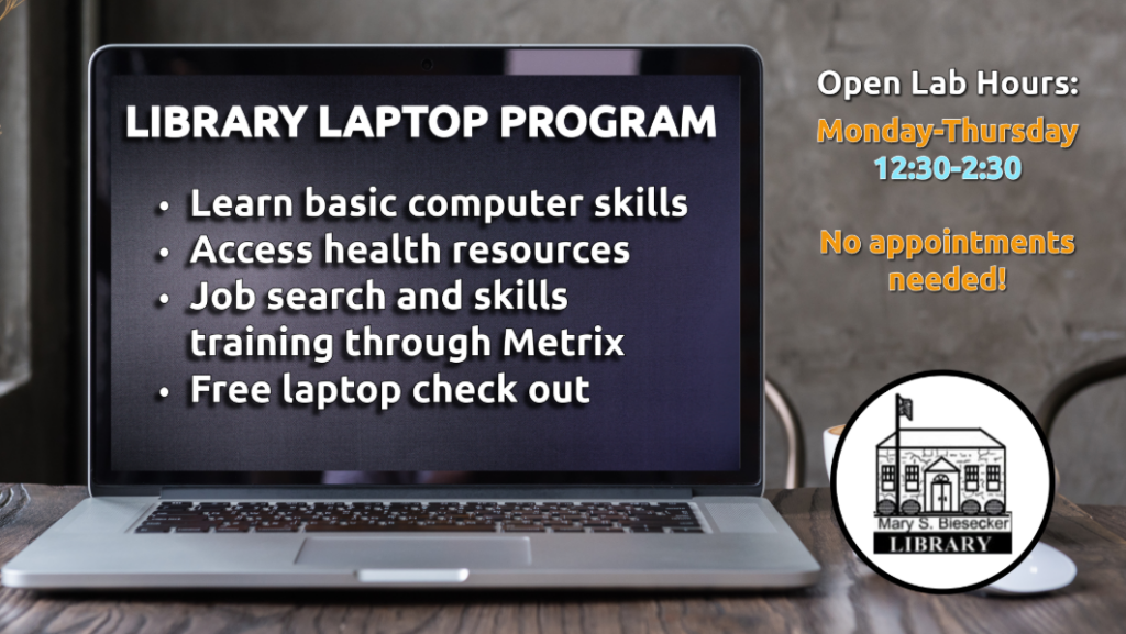 image of a laptop with text explaining the library laptop program